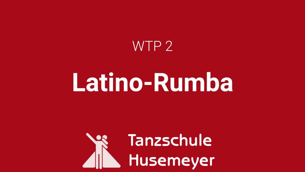 WTP 2 - Latino-Rumba