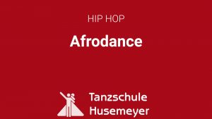 Hip Hop - Styles Afrodance