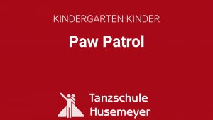 Kindergartenkinder - Paw Patrol
