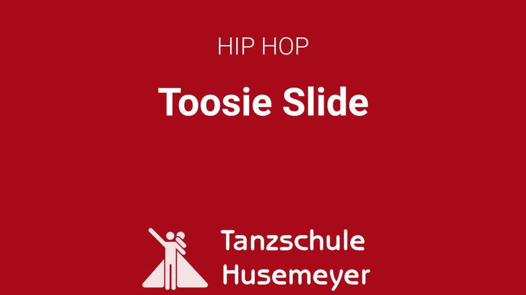 Hip Hop - Toosie Slide